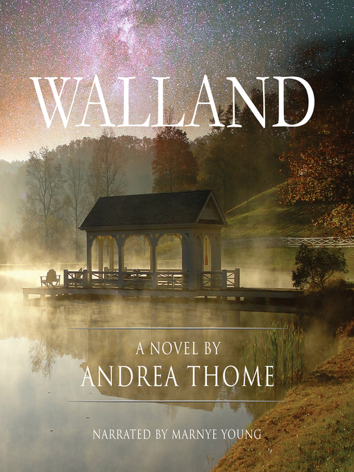 Title details for Walland by Andrea Thome - Available